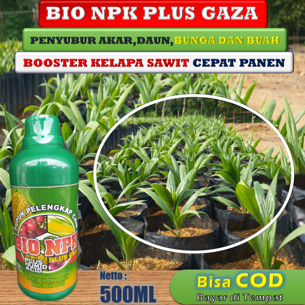 (COD) BIO NPK GAZA 500ML PUPUK KELAPA SAWIT AGAR CEPAT BERBUAH - OBAT BOOSTER BIBIT KELAPA SAWIT CEP