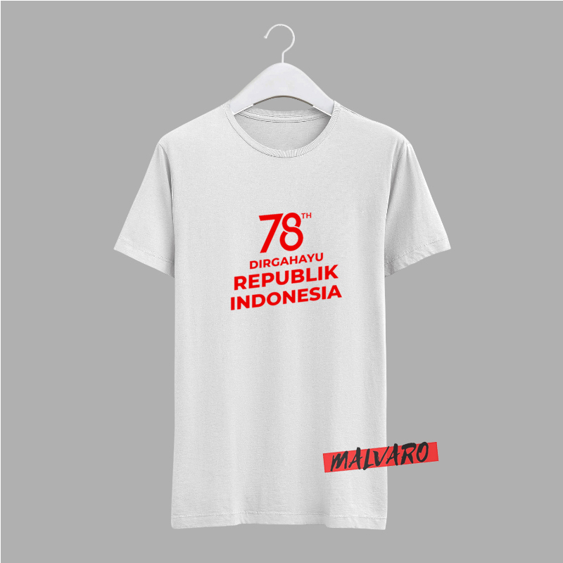 MALVARO-BAJU HUT RI 78/ KAOS HUT RI INDONESIA 78/ KAOS PANITIA 17 AGUSTUS IND-10