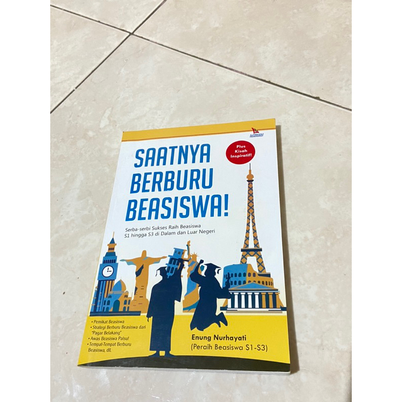 

BUKU SAATNYA BERBURU BEASISWA
