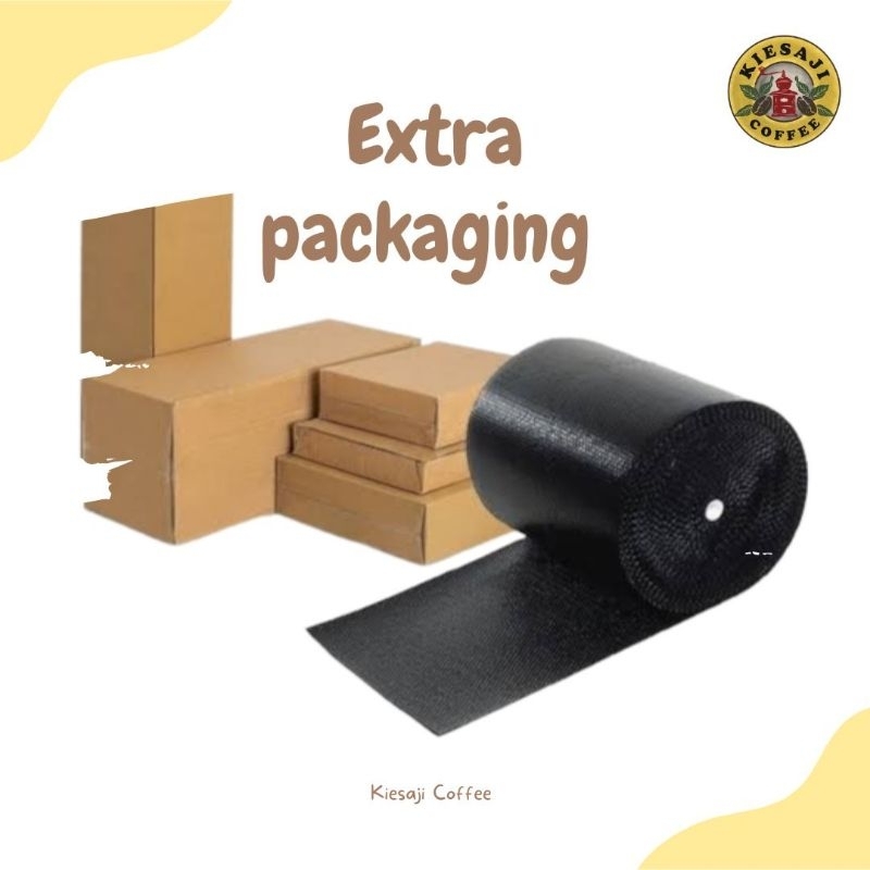 

DUS & BUBBLE WRAP EXTRA PACKAGING TAMBAHAN KIESAJI COFFEE