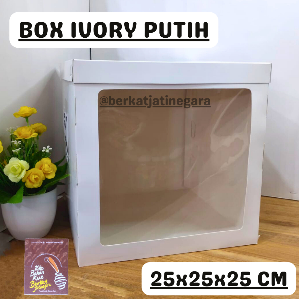 CAKE IVORY PUTIH 25X25X25 CM /BOX CAKE TINGGI 25CM /PCS