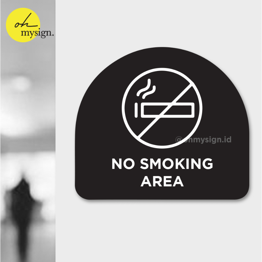 Sign Board Akrilik No Smoking Papan Acrylic Signage Tempel