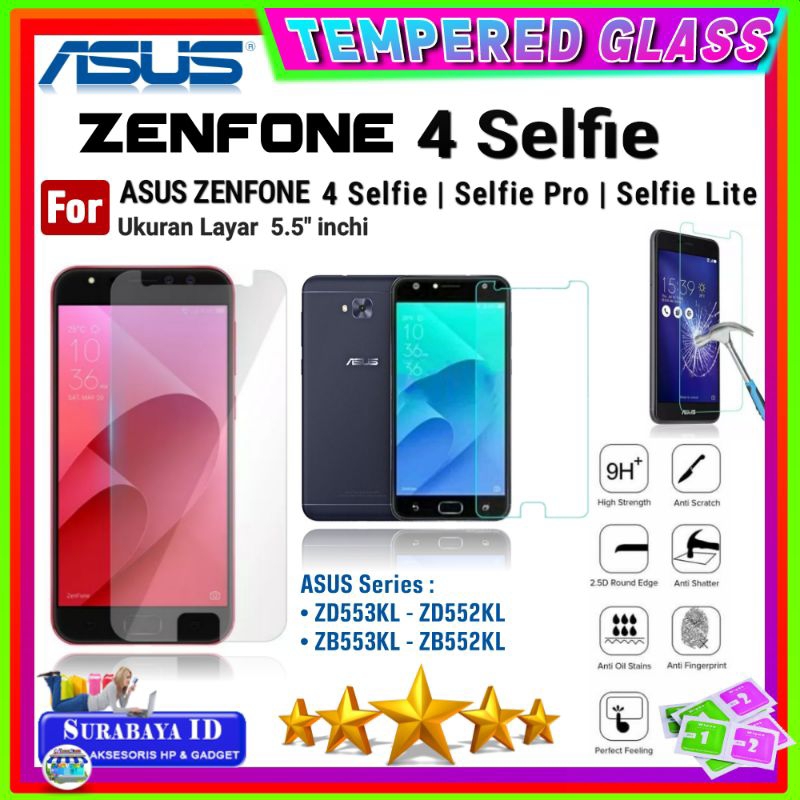 Tempered Glass TG Asus Zenfone 4 Selfie/4 Selfie Pro/4 Selfie Lite (5.5"inchi) | ZD553KL.ZD552KL.ZB5