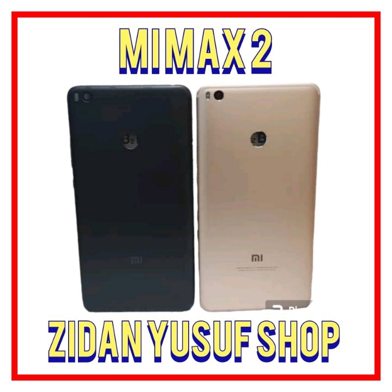 BACKDOOR BACK COVER CASING TUTUP BELAKANG XIAOMI MI MAX 2 ORIGINAL