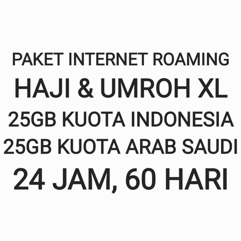 [CHAT DULU SEBELUM ORDER]Paket Internet Roaming Haji Umroh Umrah XL Luar Negeri Negri 50 GB Kuota Da