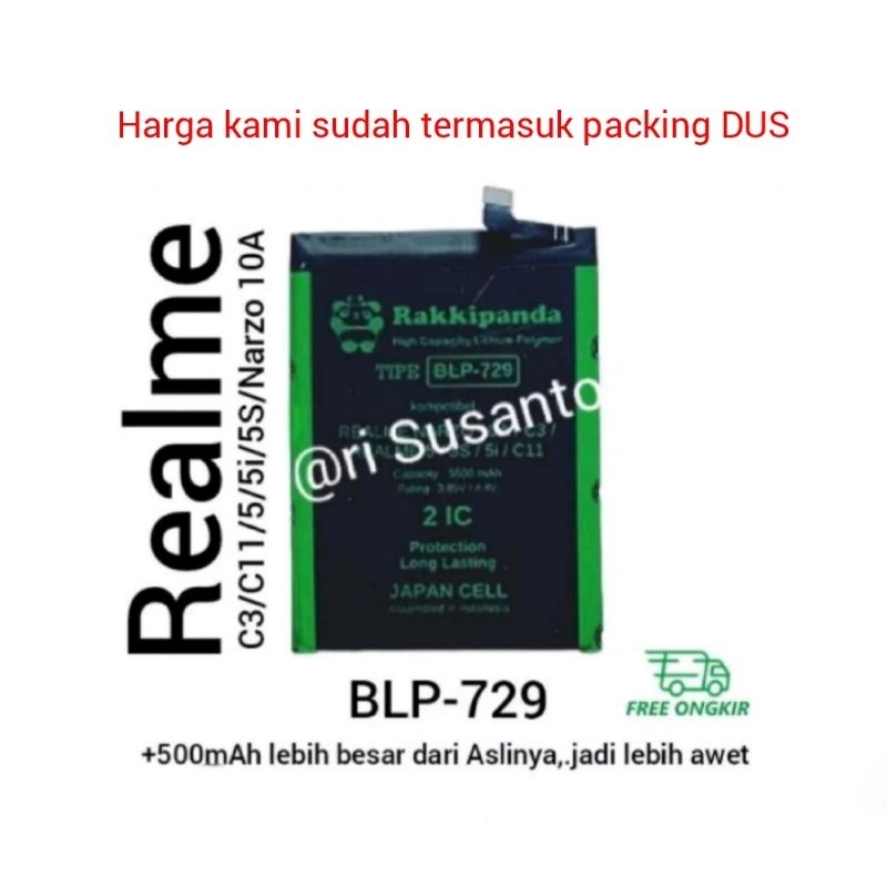 Baterai Rakkipanda BLP729 for Real Me Realme C3 / C11 / 5 / 5S / 5i / Narzo 10A Double Power 5500mAh batere batre batrai battery