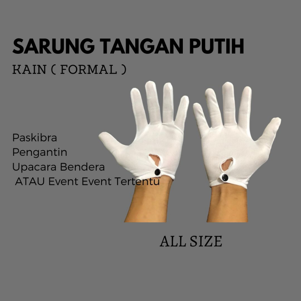 SARUNG TANGAN PUTIH-FORMAL - ALL SIZE I KUALITAS PREMIUM