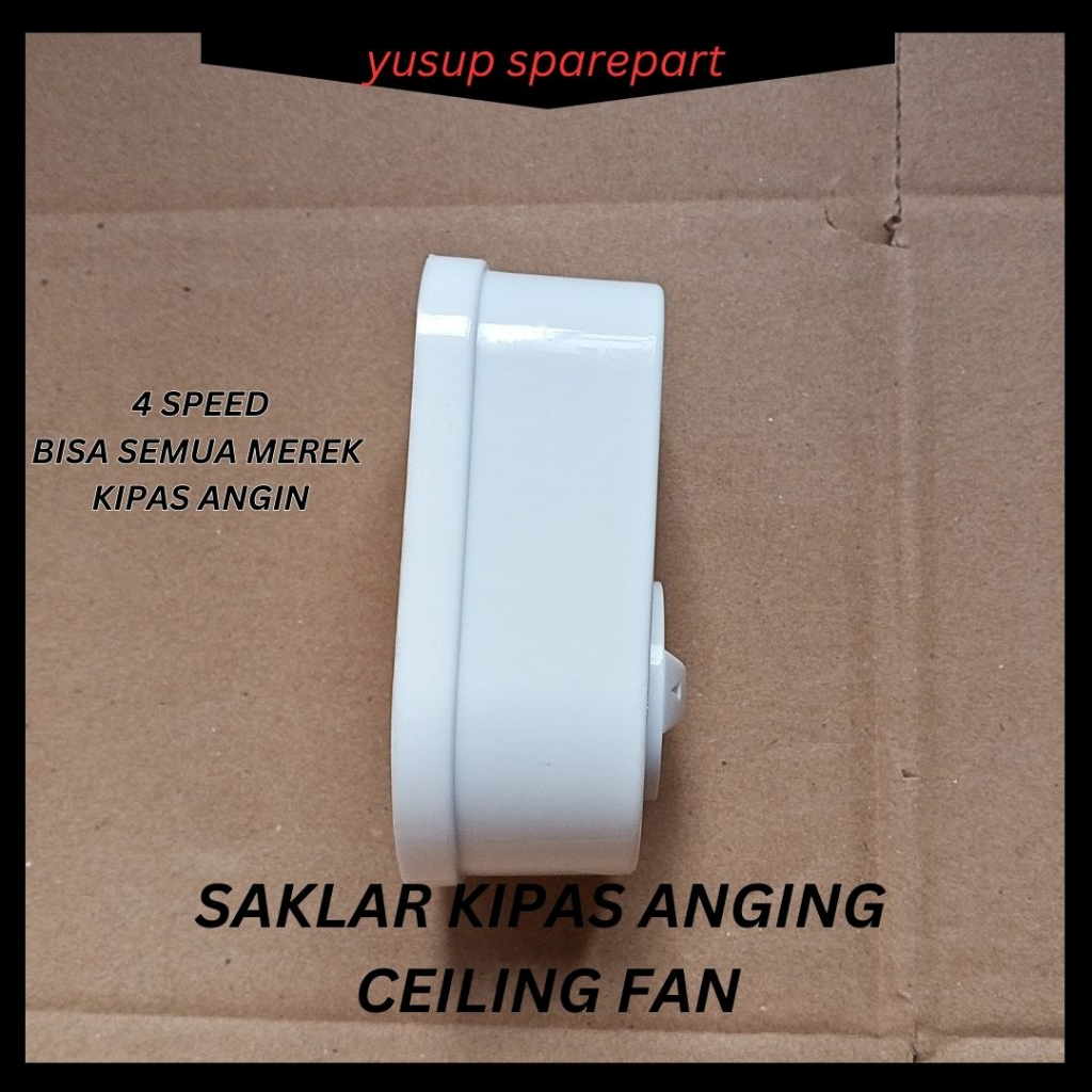 SAKLAR KIPAS ANGIN/Regulator Switch CEILING FAN, AUTO FAN SEMUA MEREK