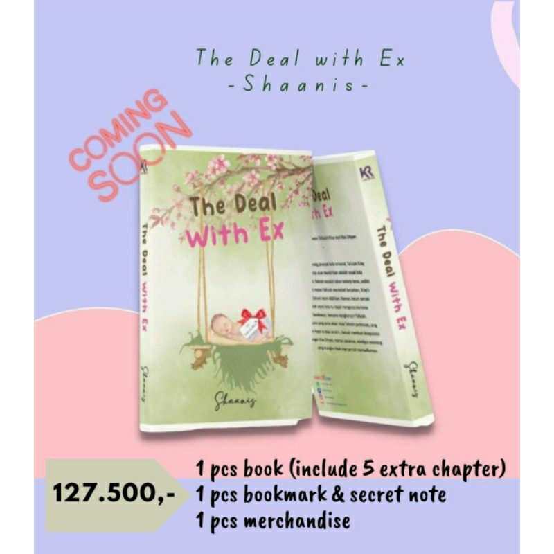 The Deal with Ex by Shaanis Novel