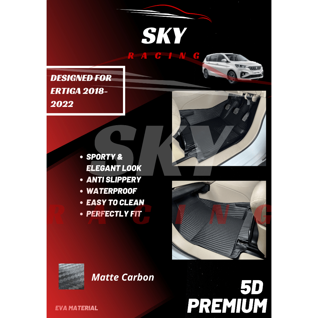 Sky Racing Car Mats/Karpet Mobil 5D for Ertiga 2018-2022