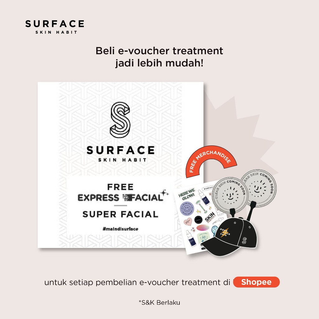 Surface Skin Habit - Super Facial