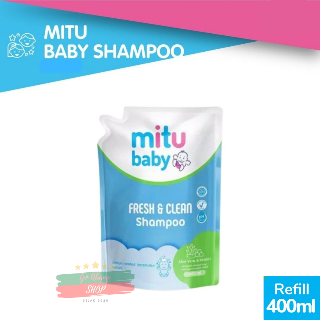 [SABUN MANDI | SHAMPOO BAYI] [400ML] [REFILL] [BPOM] Mitu Baby Sabun 2in1 | Milk Bath | Shampoo Fresh &amp; Clean 400 ml | Shampo Bayi_Cerianti