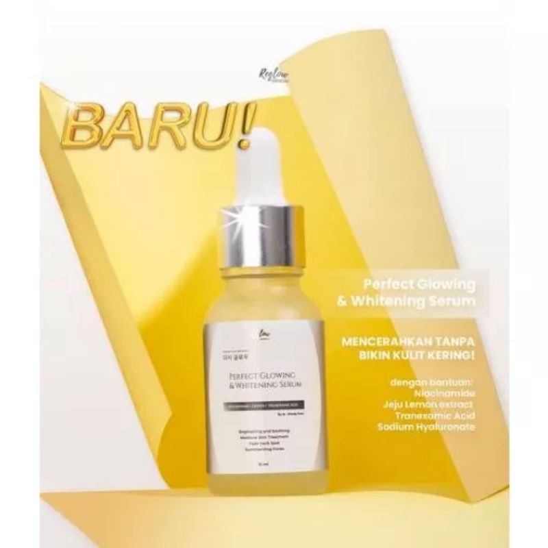 PERFECT GLOWING AND WHITENING SERUM REGLOW DR SHINDY SKINCARE HALAL BERBPOM ORIGINAL