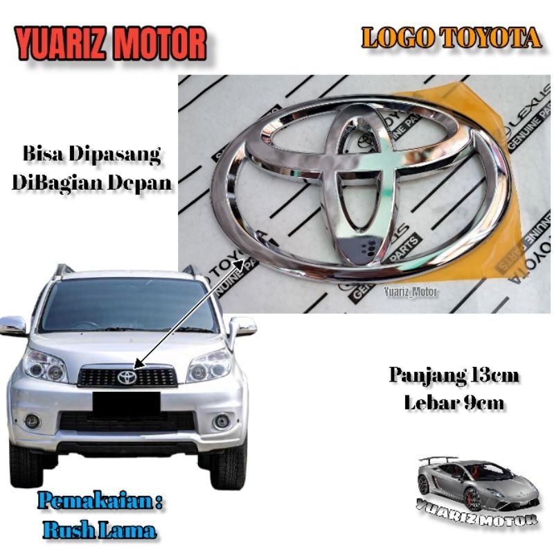 Logo Grill Depan Toyota Rush 2005-2013 Original/Emblem Logo Toyota Rush 2005-2013 Original