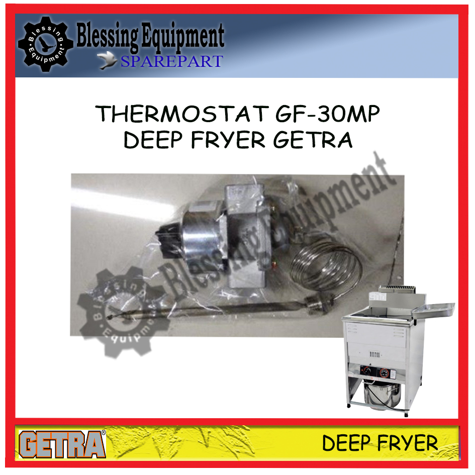GF-30MP Sparepart Thermostat Deep Fryer Getra Original