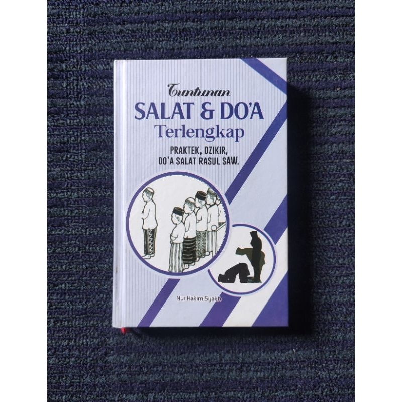 Buku TUNTUNAN SHOLAT DAN DOA TERLENGKAP
