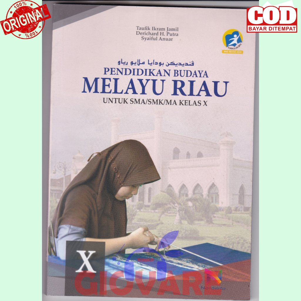 BUKU BMR KELAS 10 NARAWITA | BUDAYA MELAYU RIAU SMA/SMK KELAS 10 NARAWITA KURIKULUM 2013
