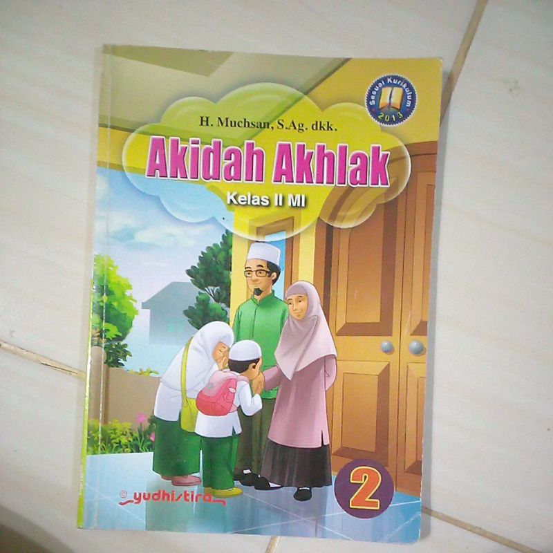 akidah akhlak untuk  kelas 2 mi