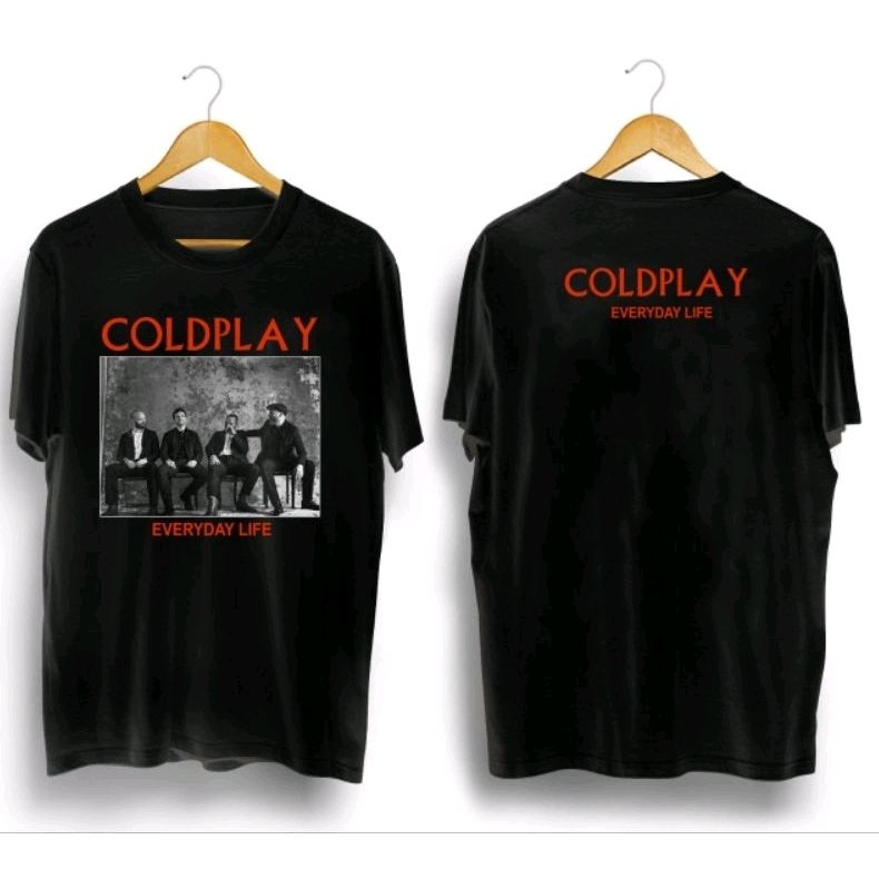 kaos pria/EVERY DAY LIFE COLDPLAY/kaos band