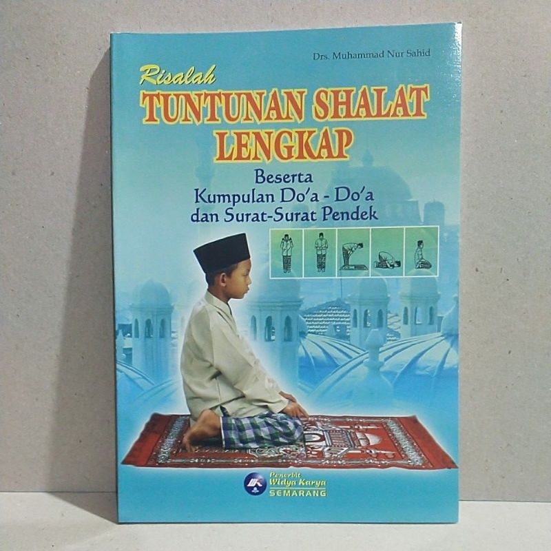 Buku Risalah Tuntunan Shalat Lengkap beserta Doa-doa dan Surat-surat Pendek