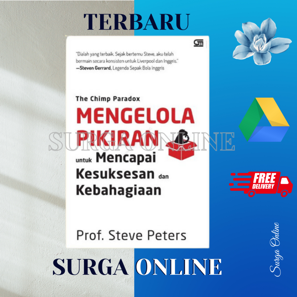 The Chimp Paradox: Mengelola Pikiran Untuk Mencapai Kesuksesan dan Kebahagiaan