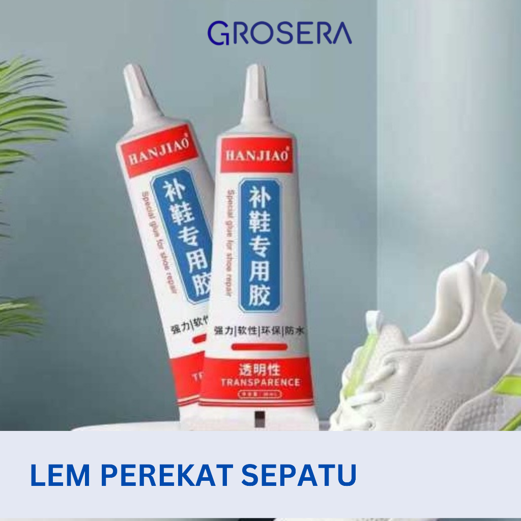 

LEM PEREKAT SEPATU (GROSERA)