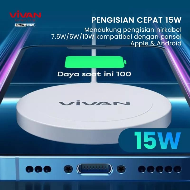 VIVAN VWC03 WIRELESS CHARGER 15W MAGNETIC SUPPORT IPHONE ANDROID MENDUKUNG PENGISIAN NIRKABEL