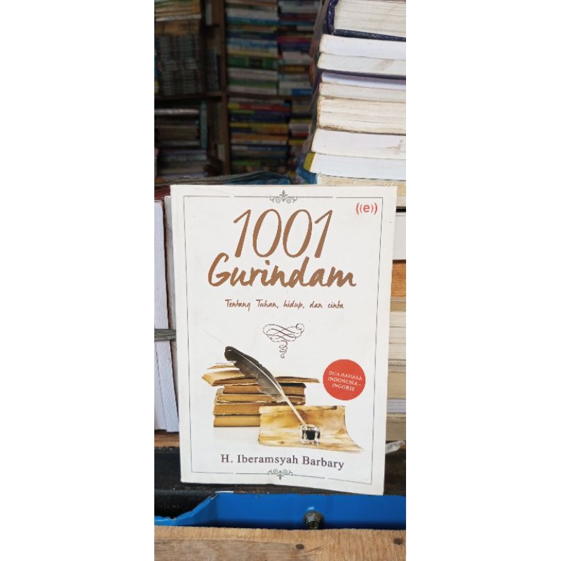 1001 GURINDAM TENTANG TUHAN, HIDUP, DAN SASTRA