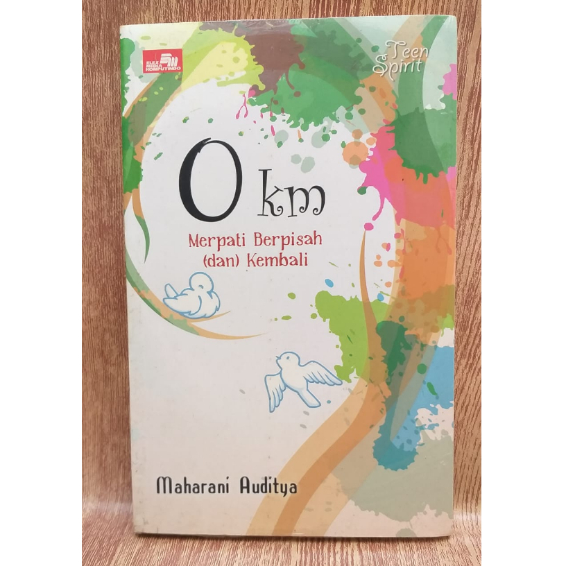 0 Km Merpati Berpisah dan Kembali Novel