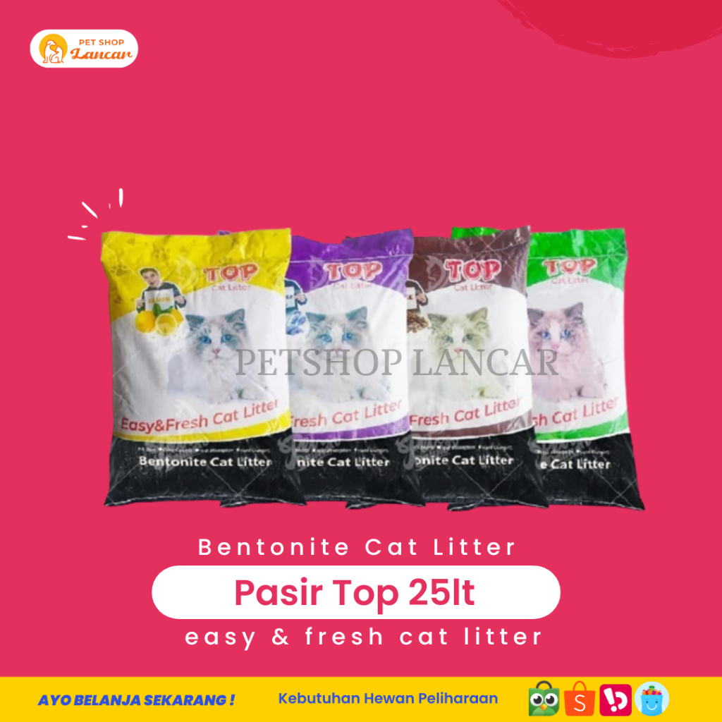 Pasir Kucing Wangi Gumpal TOP Clumping 25Liter Cat Litter Murah Bagus