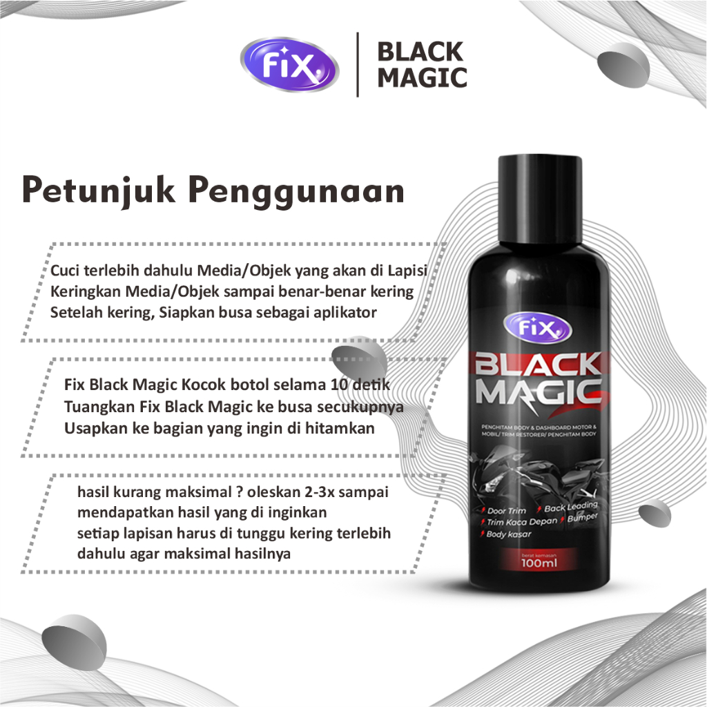 FIX - Penghitam Body Motor / Dasboard Mobil Permanen Black Magic