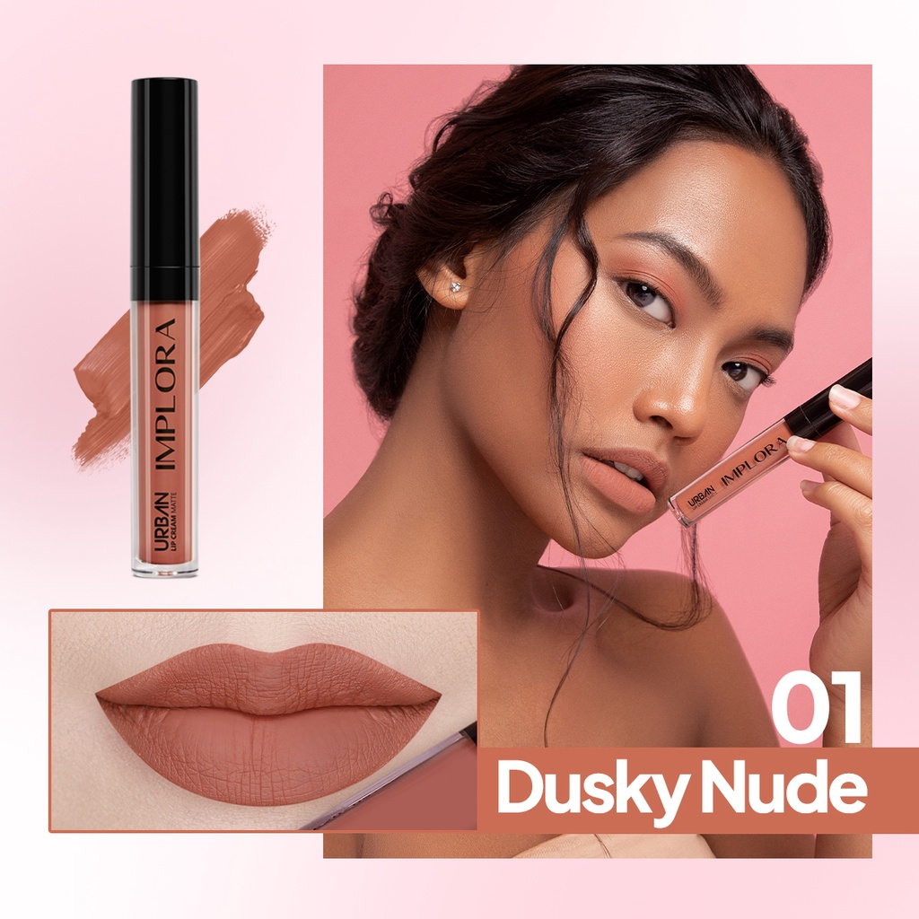 Implora Urban Lipcream Matte Dusky Nude | Implora Lip Cream Lipstick Dengan Vitamin E