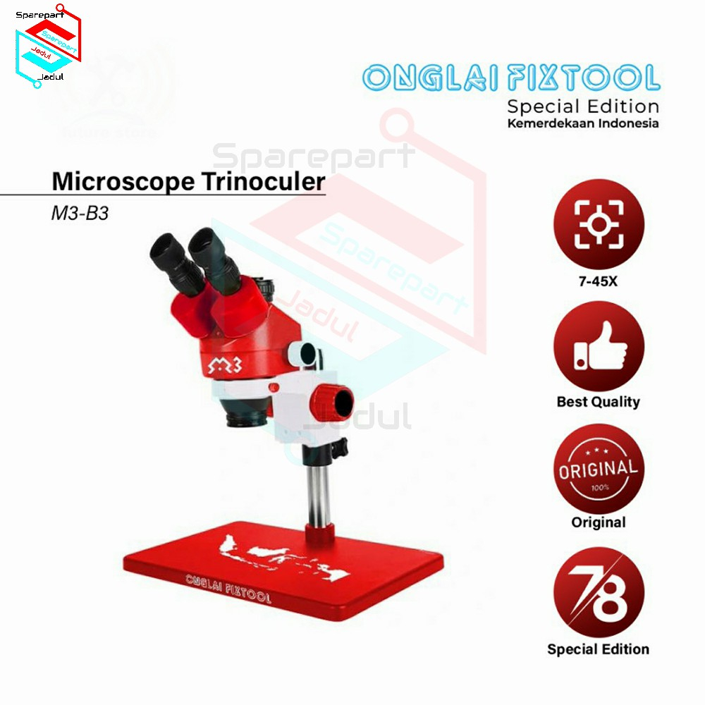 Microscope Trinoculer ONGLAI FIXTOOL M3-B3 7-45X Special Edition