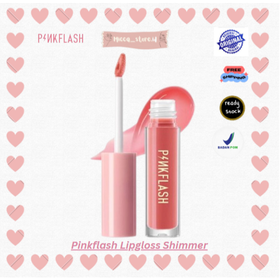 [MS][BPOM] PINKFLASH OHMYGLOSS LIP GLOSS SHIMMER