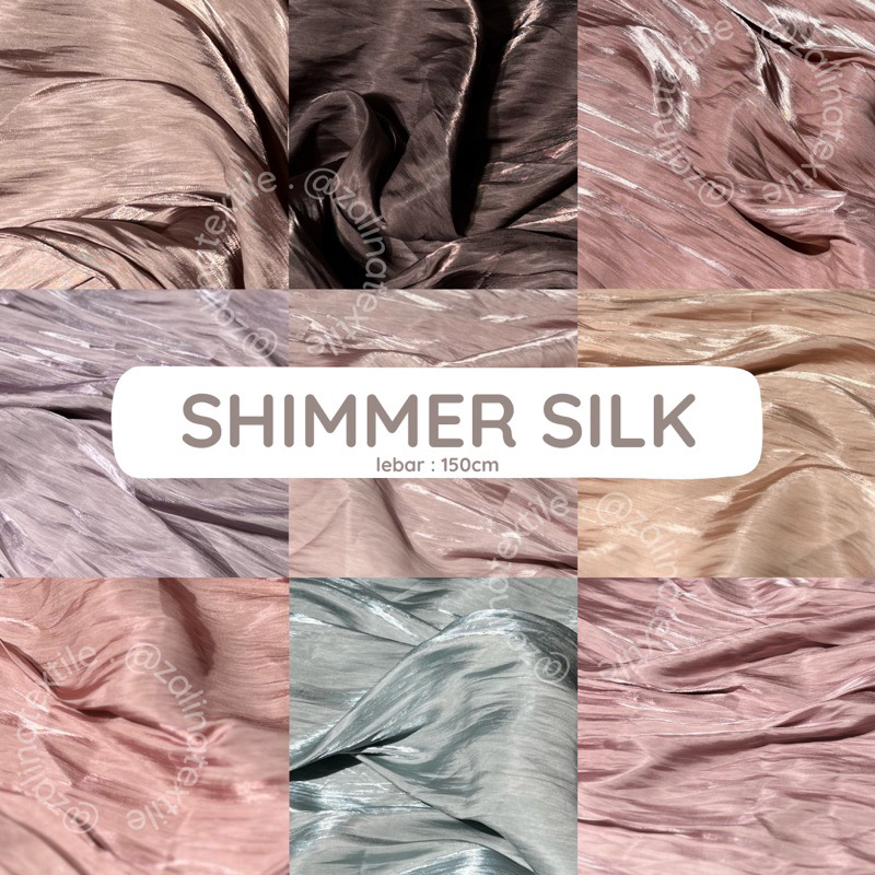 KAIN SHIMER SILK / SATIN SHIMER PREMIUM / YORYU SILK SHIMER
