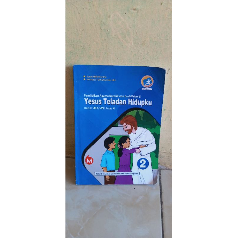Yesus teladan hidupku untuk smk/ma kelas 2