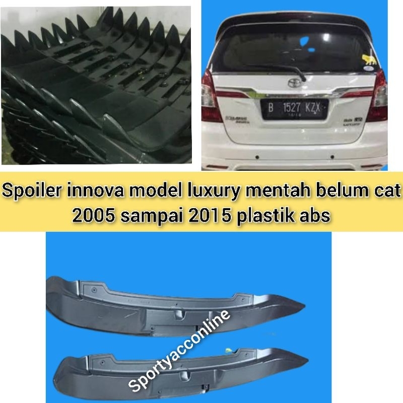 spoiler innova model luxury 2005 sampai 2015 mentah belum di cat plastik abs