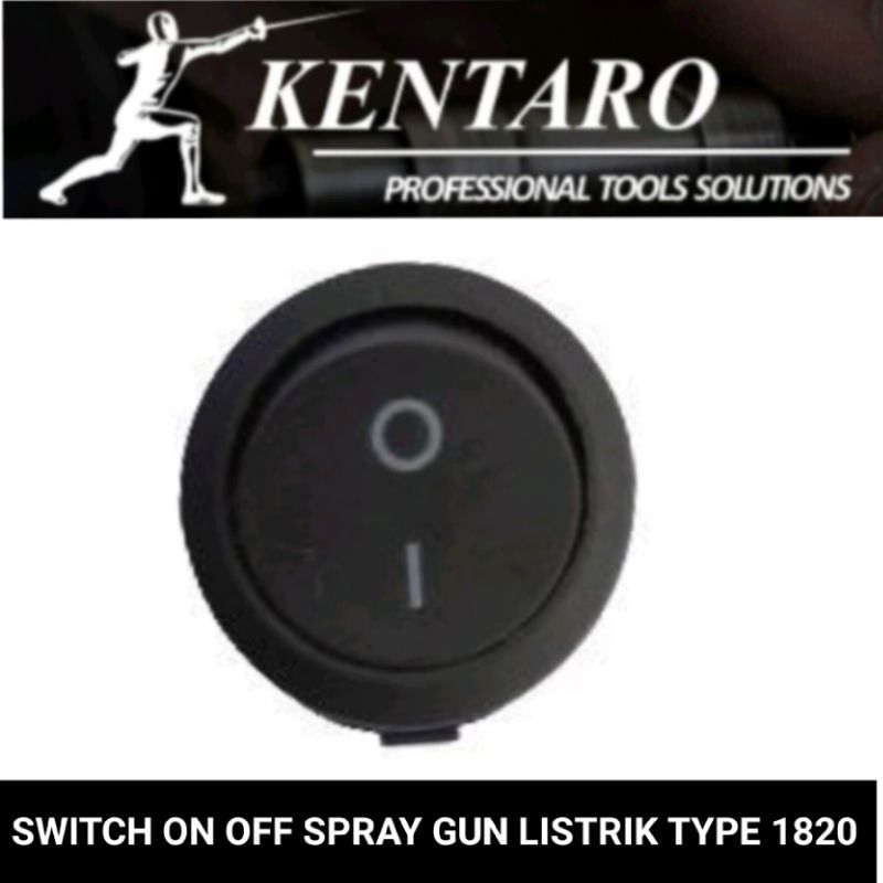 switch / saklar on off spray gun listrik type 1820 kentaro