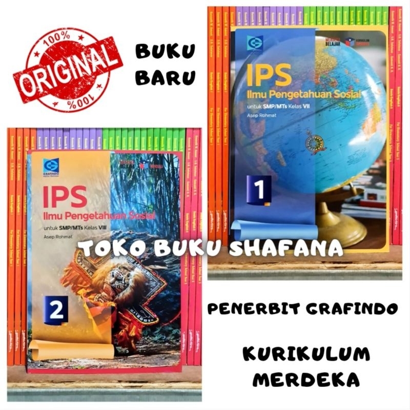 Buku IPS SMP Kelas 7 8 / 1 2 Grafindo Kurikulum Merdeka - Ilmu Pengetahuan Sosial