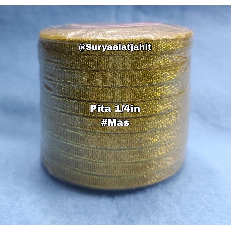 Pita Mas dan Perak 1/4in (6mm) +/-20Y/pcs =rp.2.950/1rol