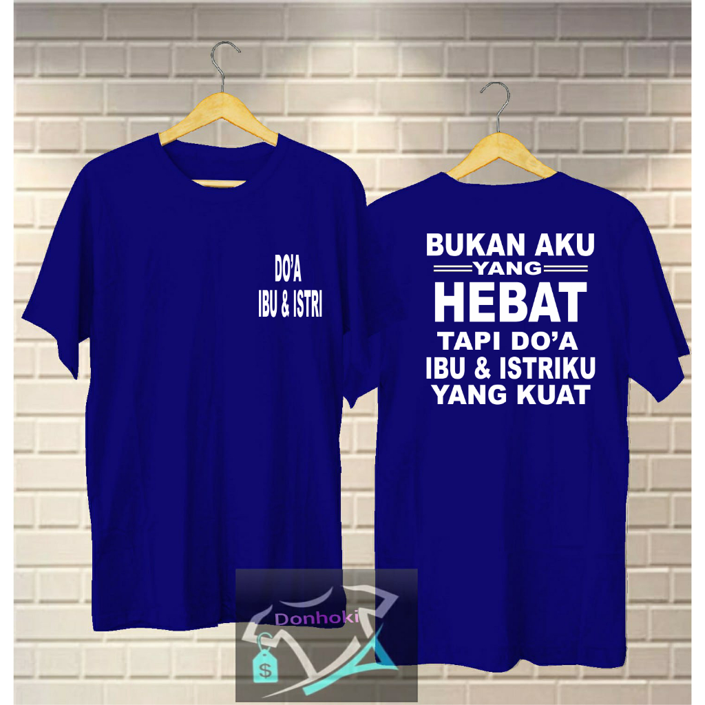 BAJU KAOS DOA IBU &amp; ISTRI kaos distro kaos hitam kaos pria wanita baju pria