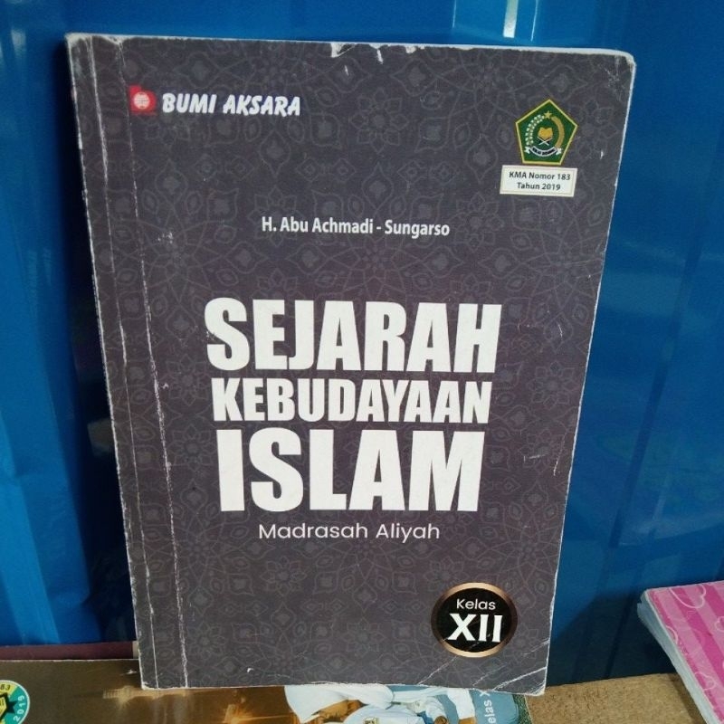 Sejarah kebudayaan Islam kelas 3-12/XII MA