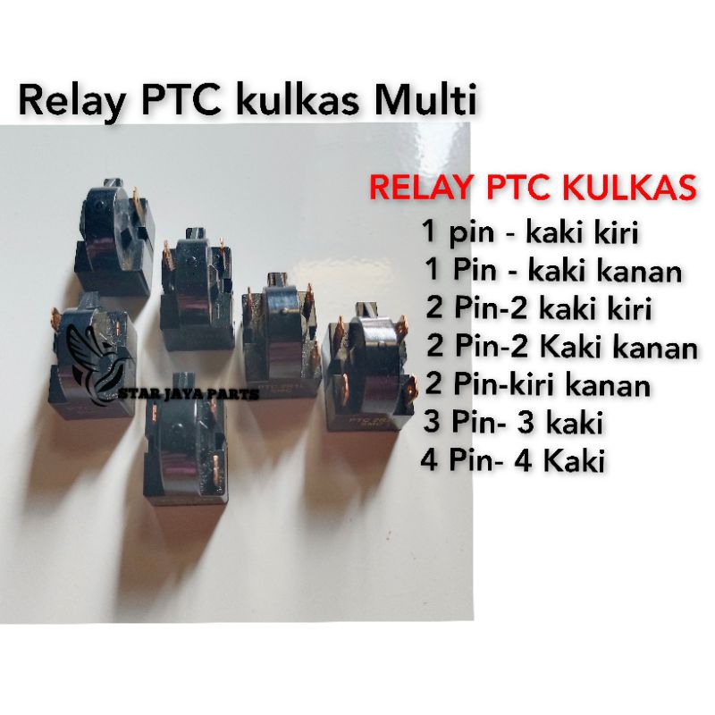 Relay Ptc Relay Kulkas 1 Pin / 2 Pin / 3 Pin / 4 Pin Quality