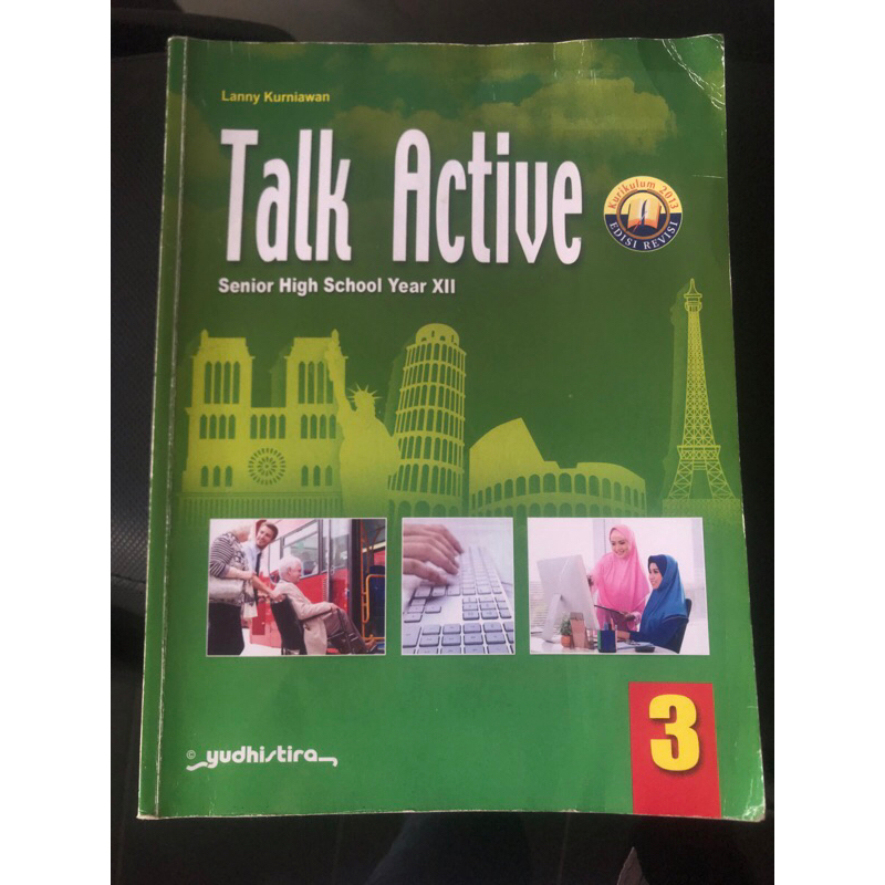 

Buku Talk Active kelas 12 / Xll Yudhistira Kurikulum 2013 edisi revisi