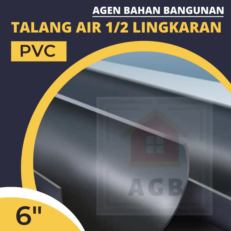 Talang Air Pvc Langgeng 6" / 6 Inch 4 Meter / 4 m 1/2 Lingkaran