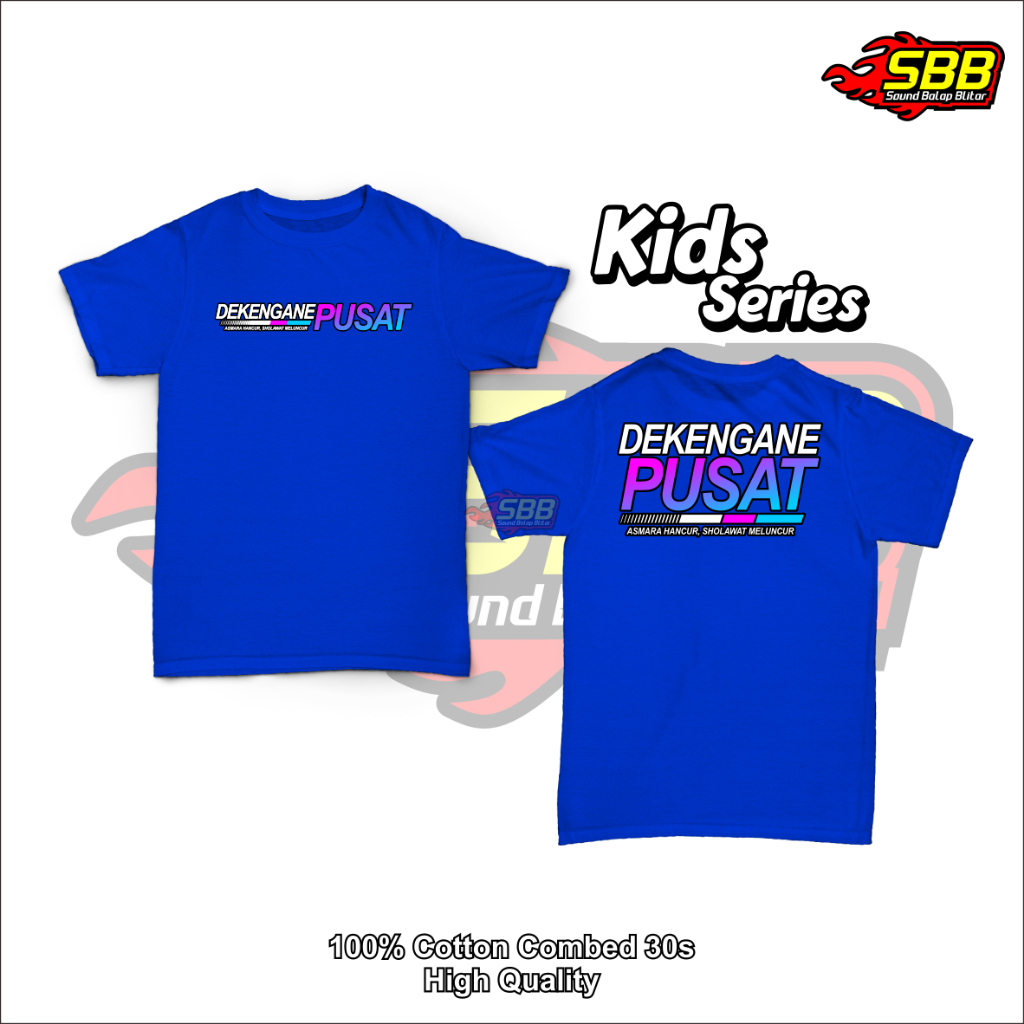 Baju Kaos Anak Viral Dekengan Pusat Katun Combed Distro Soundbalapblitar