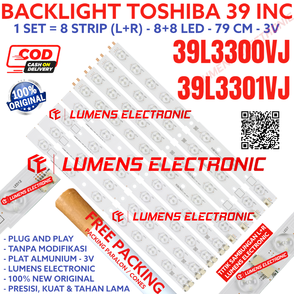 BACKLIGHT TV LED TOSHIBA 39 INC 39L3300 39L3301 39L3300VJ 39L3301VJ 39L LAMPU BL 8K 3V TOSHIBA 39INC