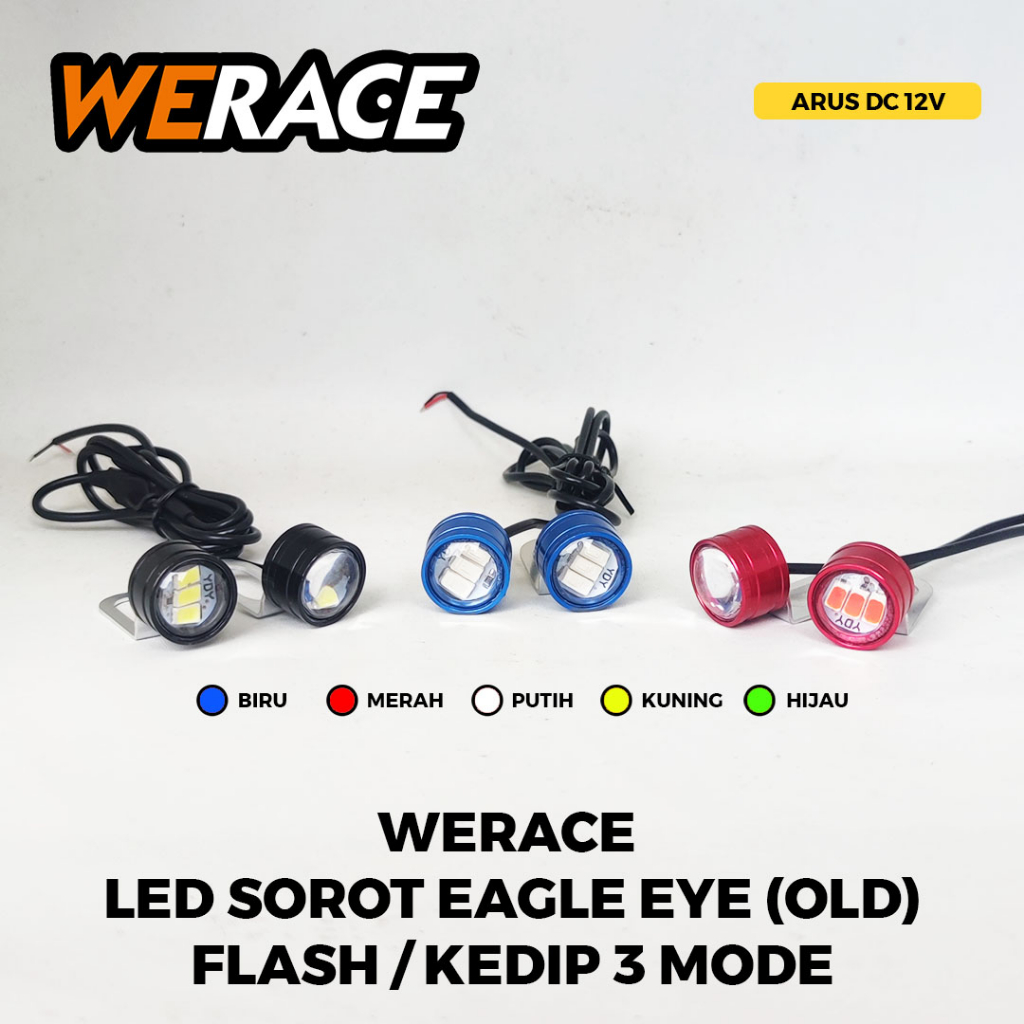 [WERACE] LAMPU LED SOROT EAGLE EYE / MATA ELANG (OLD) FLASHING (HARGA 1 SET, ISI 2 PCS) 3 MODE