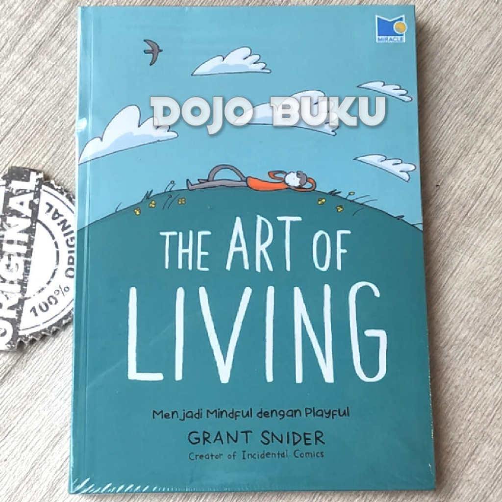 Buku THE ART OF LIVING Menjadi Mindful dengan Playful by Grant Snider