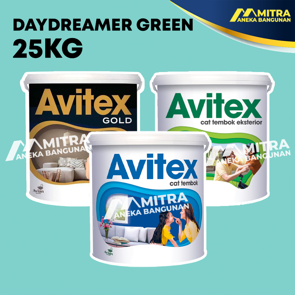 CAT TEMBOK AVITEX 25 KG PAIL DAYDREAMER GREEN G25 002 / AVITEX INTERIOR EXTERIOR AVITEX GOLD / AVIAN / TOSCA
